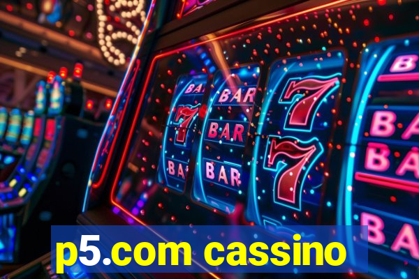 p5.com cassino